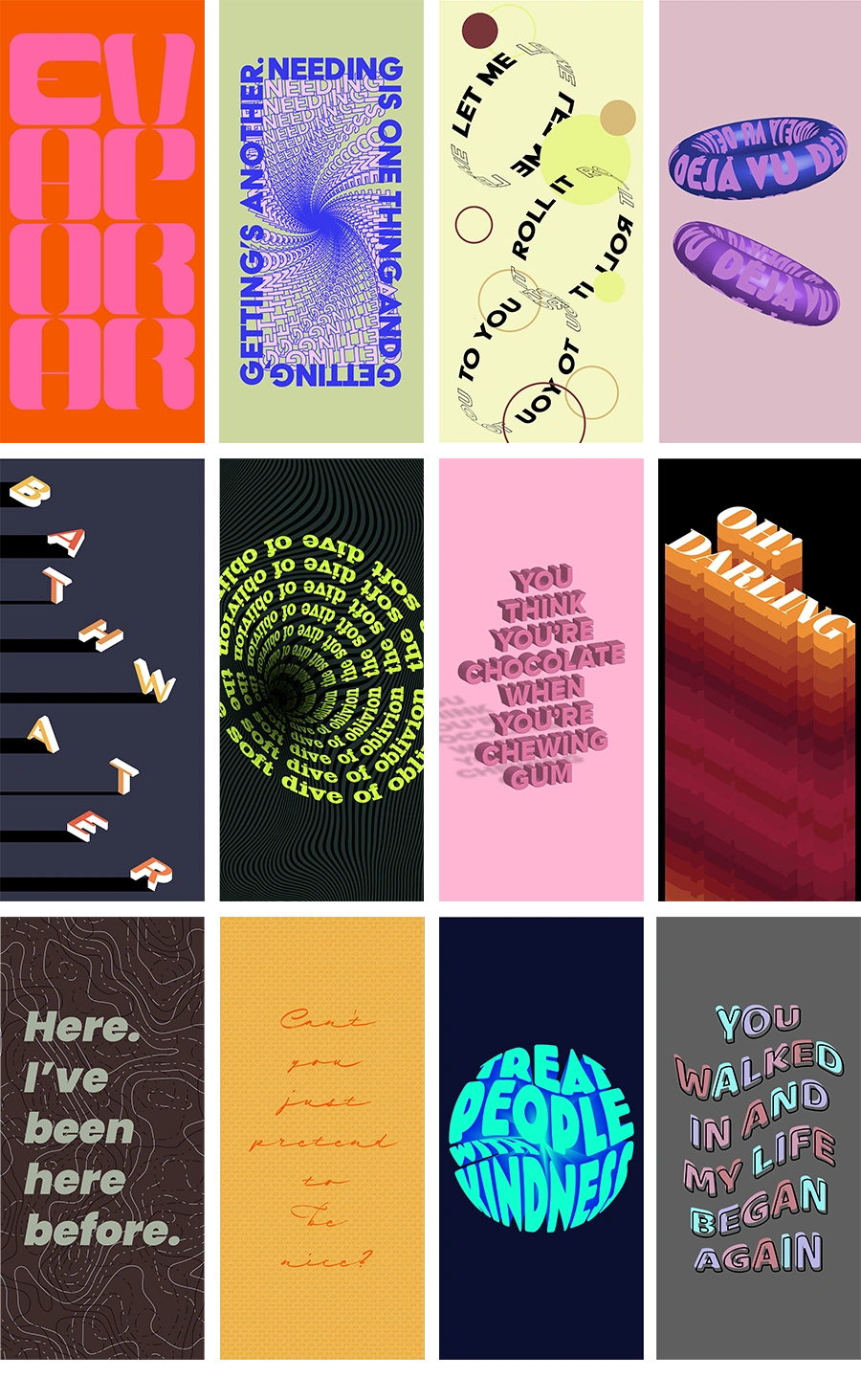 Some of my favorite lyrics, stylized to spruce up my IG story game a bit.